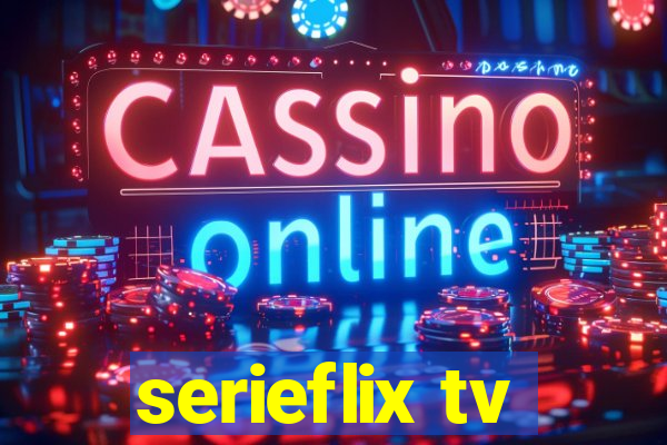 serieflix tv